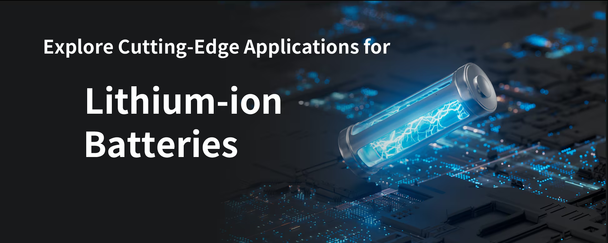 Lithium-ion Batteries